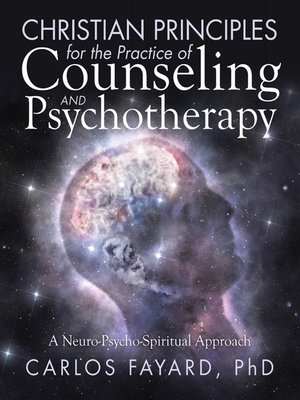 cover image of Christian Principles for the Practice of Counseling and Psychotherapy